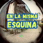 En la Misma Esquina (Cover)