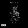 MUTT (Explicit)