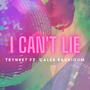 I Can't Lie (feat. Caleb Bashioum)