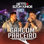 Garçom Parceiro (Ao Vivo)