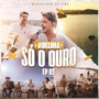 #DeLima Só o Ouro, Ep 02