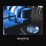 D.U.F.U. (Explicit)