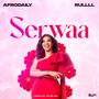 Serwaa (feat. RULLLL)