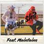 Playa **** (feat. Maintaine) [Explicit]