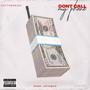 Don't Call My Phone (Explicit)