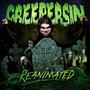 Creepersin Reanimated (Explicit)