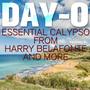 Day-O: Essential Calypso from Harry Belafonte and More