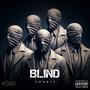 Blind (Explicit)