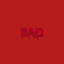 BAD (Explicit)