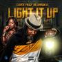 Light It Up (Explicit)