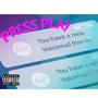 Press Play (Explicit)