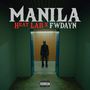 MANILA (Explicit)