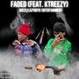 Faded (feat. K-Treezy) [Explicit]