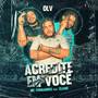 Acredite em Você (Explicit)