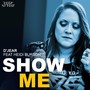 Show Me (feat. Heidi Burson)