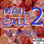 Mail Call 2 (Explicit)