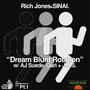 Dream Blunt Rotation (feat. AJ Suede, Qari & J.U.S) [Explicit]