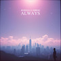 Always