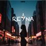 REYNA (Explicit)