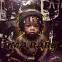 GMA BABY (Explicit)