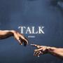 Talk !