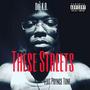 These Streets (feat. Prynce Tone) [2021 Remaster] [Explicit]