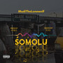 Somolu (Explicit)