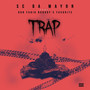 Trap (Explicit)