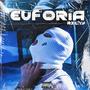 EUFORIA (Explicit)