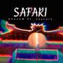 Safari (feat. Jaysolo) [Explicit]