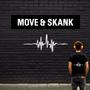 Move And Skank