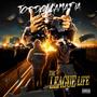 The League Life (Explicit)