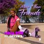 More Than Friends (feat. Dillyn B.)