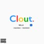 Clout (feat. Mayne Mannish) [Explicit]