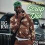 Scrap Did (Explicit)