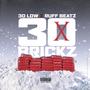 30 Brickz (Explicit)