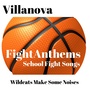 Fight Anthems School Fight Songs: Villanova Wildcats