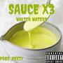 SAUCE x3 (Explicit)