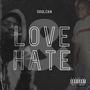 LOVE & HATE (Explicit)