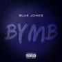 Bymb (Explicit)