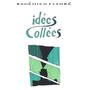 Idées Collées