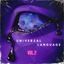 Universal Language Vol.2