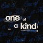 One of a Kind (Explicit)