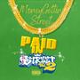 Paid In Street (Explicit)