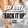 Back It Up (feat. Nasty Nate & M.A. Da Pilot) [Explicit]