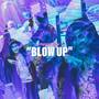 Blow Up (Explicit)