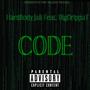 CODE (feat. Big Drippa T) [Explicit]