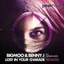 Lost In Your Charade REMIXES feat Natalie Major