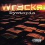 Dystopia (Explicit)