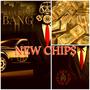 New Chips (Explicit)